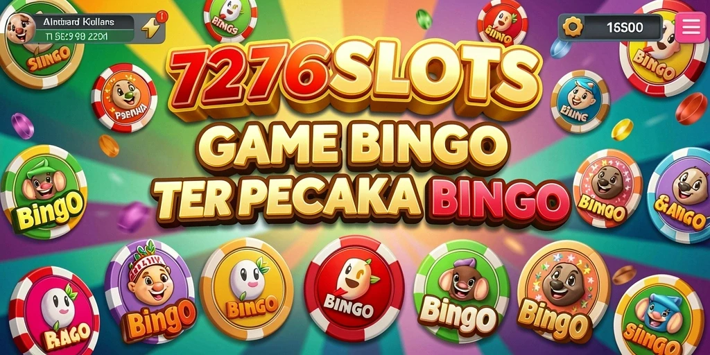 Tampilan gameplay Bingo 7276SLOTS yang seru dan menegangkan.